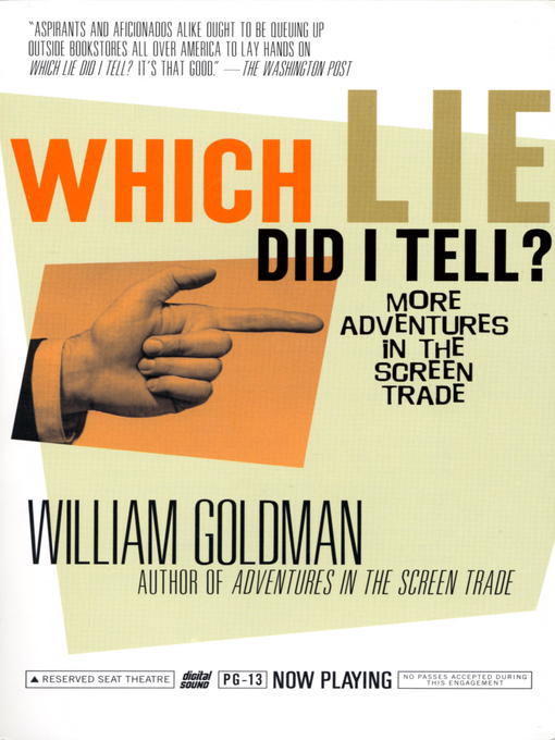 Title details for Which Lie Did I Tell? by William Goldman - Available